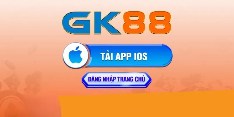 Chi tiết cách tải app GK88 cho hệ điều hành iOS